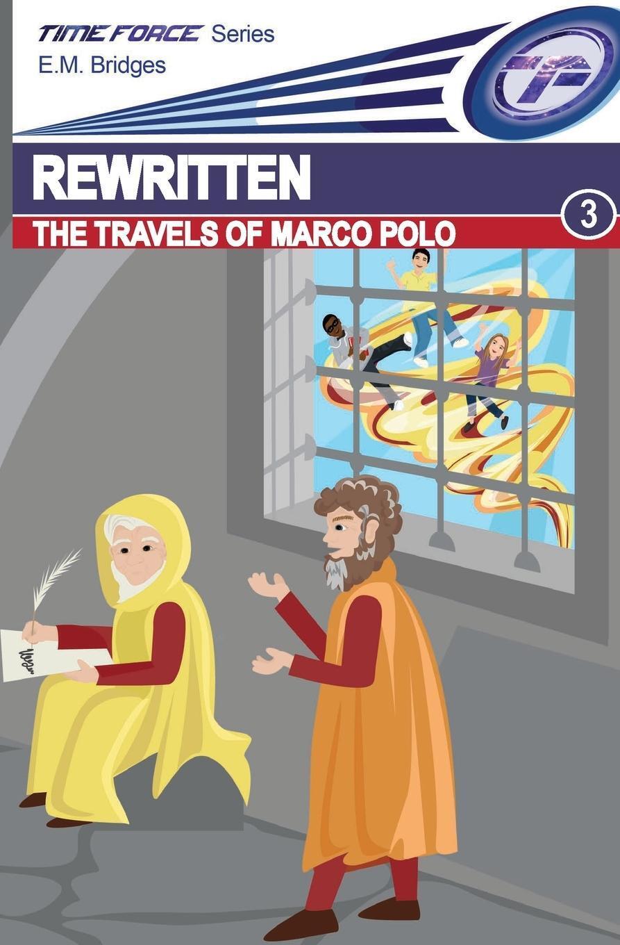 Thumbnail - Rewritten | E. M. Bridges | The Travels Of Marco Polo | Taschenbuch |