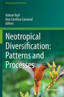 Neotropical Diversification: Patterns And Processes Ana Carolina Carnaval