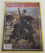 Military History Magazine, "French Foreign Legion at Camerone" (June 1987)