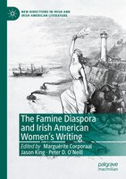 MarguéRite Corporaal (U. A.) | The Famine Diaspora And Irish American Women's...