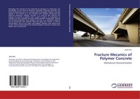JoãO Reis | Fracture Mecanics Of Polymer Concrete | Taschenbuch | Englisch