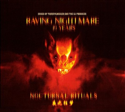 Tommyknocker - Raving Nightmare (10 Years) - Nocturnal Rituals | CD G
