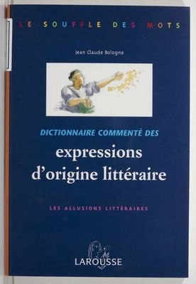 Kommentiertes Wörterbuch der Ausdrücke... - Jean Claude Bologna - V2152331