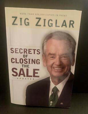 Summarizing ‘Secrets of Closing the Sale’ by Zig Ziglar | by Raj Bandhu | TechBag