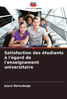 Joyce Nansubuga | Satisfaction Des éTudiants à L'éGard De L'enseignement...