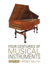 400 years Musical Instruments Collector Reference Keyboards Wind Stringed  More