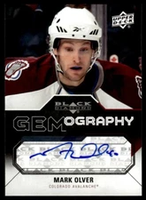 2011-12 Upper Deck Black Diamond Gemography Mark Olver Auto Colorado Avalanche