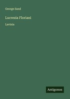Lucrezia Floriani | Lavinia | George Sand | FranzöSisch | Taschenbuch | 2025