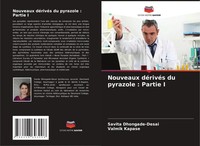 Savita Dhongade-Desai (U. A.) | Nouveaux DéRivéS Du Pyrazole : Partie I | Buch