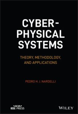 Cyber-physical Systems : Theory, Methodology, and Applications, Hardcover by ...