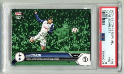 2024 Topps Now UEL #10 Dane Scarlett (green) - Tottenham Hotspur  PSA 9 56/99
