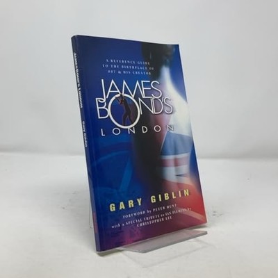 James Bond's London: A Reference Guide..., Giblin, Gary