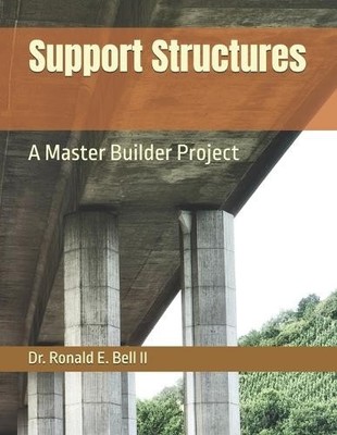 Ronald Eugene Bell Support Structures (Taschenbuch)