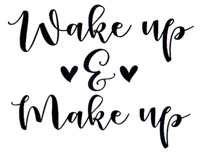 Vinyl Decal Wake Up Make up Junkie Beauty Cosmetic Holder Bottle Lipstick Brush