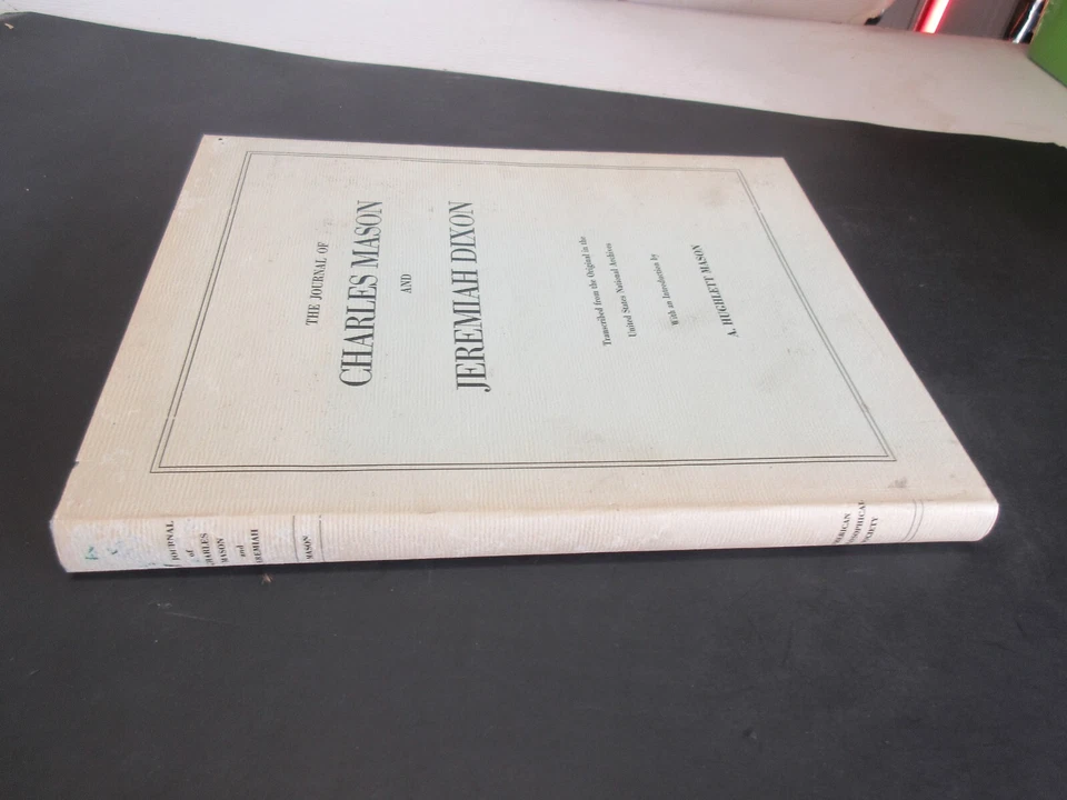 THE JOURNAL OF CHARLES MASON AND JEREMIAH DIXON 1969 Foto 2 de 4
