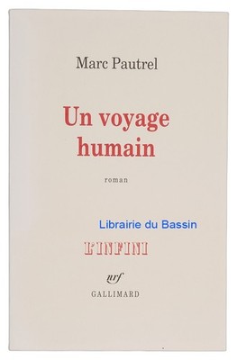 Eine menschliche Reise Marc Pautrel 2010