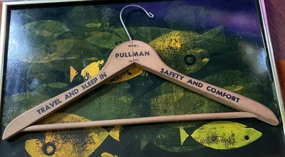 Vtg Pullman Train Wooden Hanger Travel Sleep in Safety  Railroad Advertising
