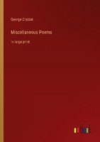 Miscellaneous Poems George Crabbe