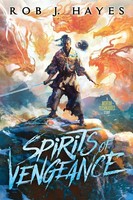 Rob Hayes | Spirits Of Vengeance | Taschenbuch | Englisch (2021) | Rob J Hayes
