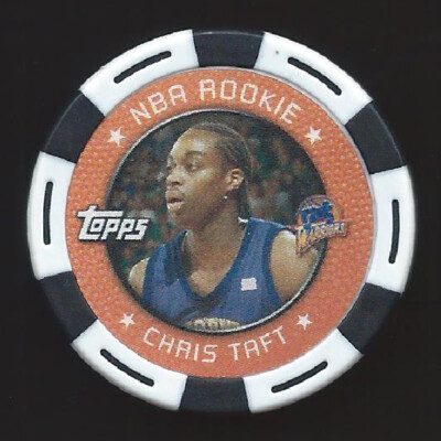 2005/06 Topps Collector Poker Chip CHRIS TAFT RC....BLACK & WHITE VARIATION