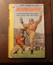 KICK-OFF Sid Luckman, Red Grange, Doc Blanchard & other Stars ~ 1948 Bantam PB