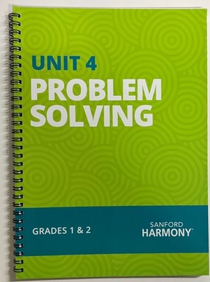 The Sanford Harmony Program, Grades 1-2, Unit 4, Problem Solving 2016 Edition