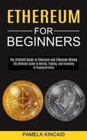Ethereum For Beginners | Pamela Kincaid | Taschenbuch | Kartoniert / Broschiert