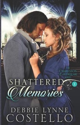 Shattered Memories by Debbie Lynne Costello (English) Paperback Book