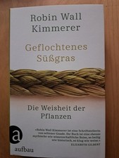 Geflochtenes Süßgras, Die Weisheit der Pfla...