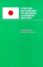 Concise Dictionary of Modern Japanese History Hardcover Janet E.