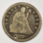 1872 SEATED LIBERTY QUARTER ~ HOLED, FINE DETAILS!