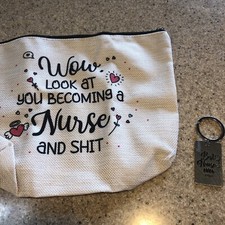 Wow Look At You Becoming A Nurse And Sh t Accessories Bag And Key Ring