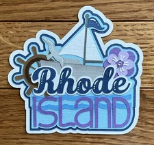 Rhode Island State Paper Piecing Die Cut