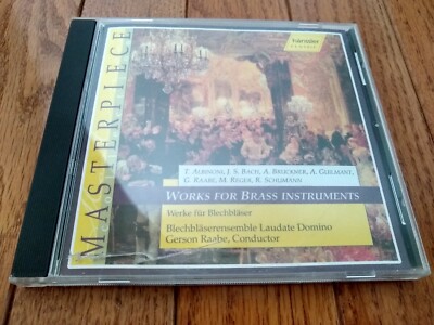 Works for Brass Instruments Bach Schumann Guilmant Bruckner Albinoni Raabe Reger