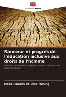 Ranc¿Ur Et ProgrèS De L'éDucation Inclusive Aux Droits De L'homme Huning Buch