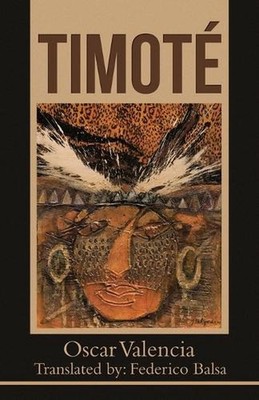 Timot by Oscar Valencia Paperback Book