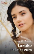 La valse des coeurs von R. Alban, Emma | Buch | Zustand gut