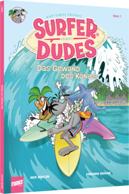 Surfer Dudes Comic: Das Gewand des Königs | Lustiges Comic für Kinder ab 8 Jahre