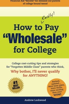 How to REALLY Pay ''Wholesale'' for C..., Lockwood, Andre