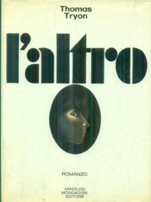 DIE ANDERE ERSTE AUSGABE TRYON THOMAS MONDADORI 1972