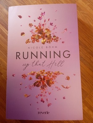 Running up that Hill | Roman | Nicole Böhm | Deutsch | Taschenbuch | 396 S.