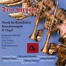 Trio Baroque - Musik für Barockoboe, Barocktrompete u... | CD | Zustand sehr gut