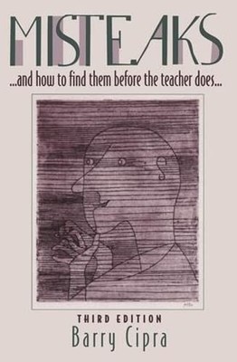 Misteaks. . . and how to find them before the teacher does. . .: A Calculus ...