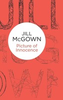 Jill Mcgown | Picture Of Innocence | Buch | Englisch (2014) | Bello