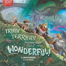 Truly Terribly Wonderful! (Freedom Island)