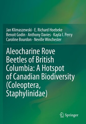 Aleocharine Rove Beetles of British Columbia: A Hotspot of Canadian Biodiversity
