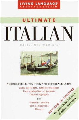 Ultimate Italian: Basic-Intermediate Coursebook (Revised & Updated) (LL(R) U...