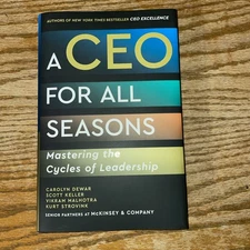 A CEO for All Seasons: Mastering the Cycles of Leadership NEW
