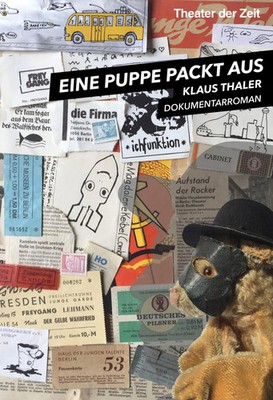 Eine Puppe packt aus | Dokumentarroman | Klaus Thaler | Taschenbuch | 333 S.