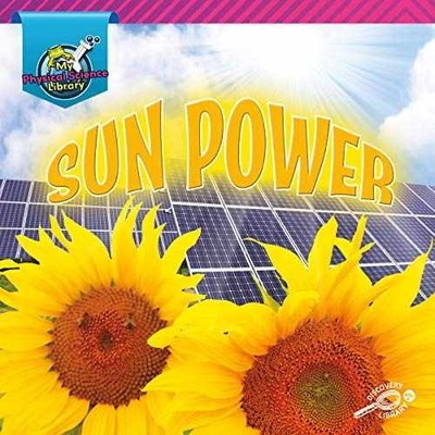 My Physical Science Library Sun Power - Paperback, by Duling Kaitlyn - Very Good
